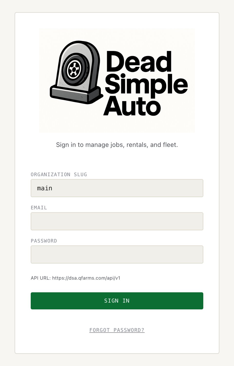 The sign-in screen asks for an organization slug, email, and password, and shows which API server it will talk to.