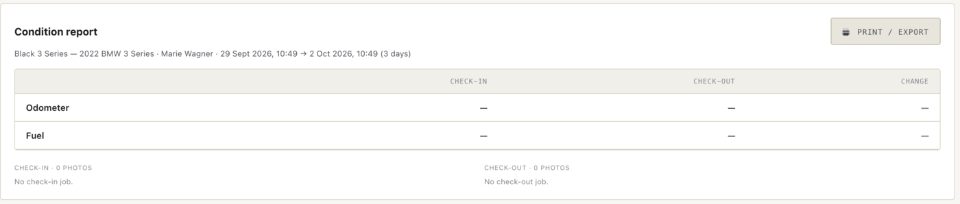 The condition report for a rental that has not started yet: dashes and “No check-in job” instead of data that does not exist. Once the pickup and return jobs run, the same table fills with odometer, fuel and photos at each end.