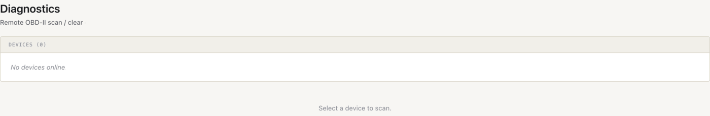 The Diagnostics page — remote fault-code scan and clear. With no device online, it says so instead of showing stale data.