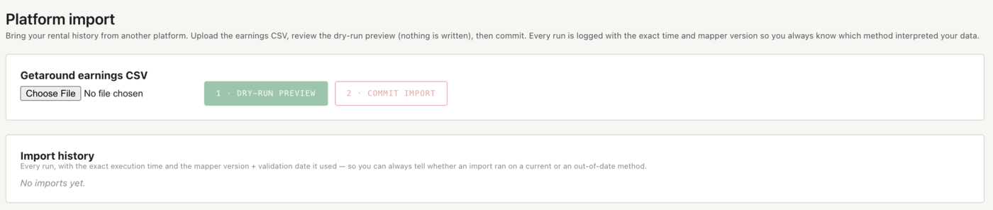 The Platform import page: upload a Getaround earnings CSV, dry-run it, then commit. The history panel below logs every run — empty until your first import.